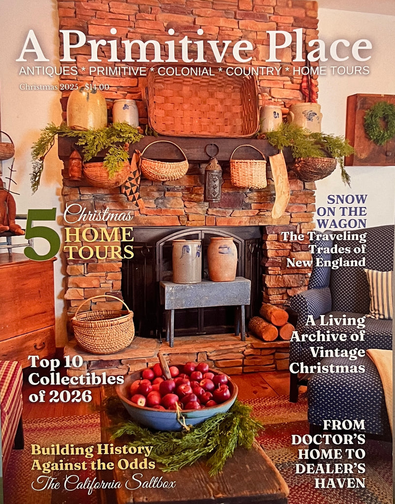 PPWIN25 A Primitive Place Magazine Christmas 2025 Circa Home Living